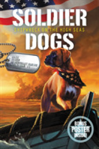 Soldier Dogs #7: Shipwreck on the High Seas (Soldier Dogs)