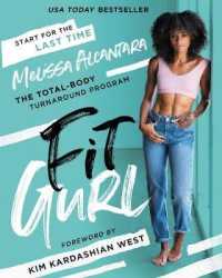 Fit Gurl : The Total-Body Turnaround Program