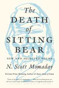 The Death of Sitting Bear : New and Selected Poems
