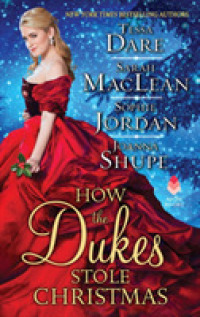How the Dukes Stole Christmas : A Christmas Romance Anthology