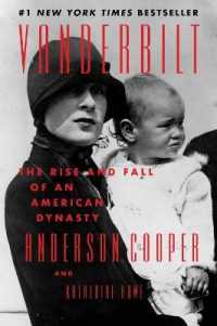 Vanderbilt : The Rise and Fall of an American Dynasty