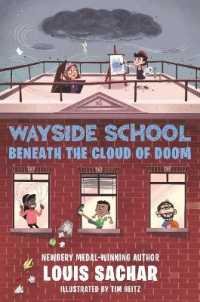 Wayside School Beneath the Cloud of Doom (Wayside School) （Library Binding）
