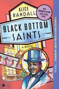Black Bottom Saints : A Novel