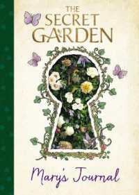 The Secret Garden: Mary's Journal (The Secret Garden Movie)