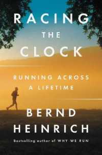 Racing the Clock : Running Across a Lifetime