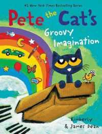 Pete the Cat's Groovy Imagination (Pete the Cat)