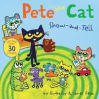 Pete the Cat: Show-and-Tell : Includes over 30 Stickers! (Pete the Cat)