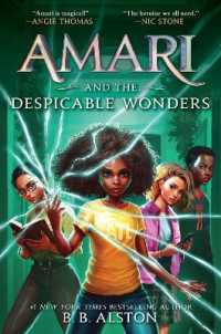 Amari and the Despicable Wonders (Supernatural Investigations)