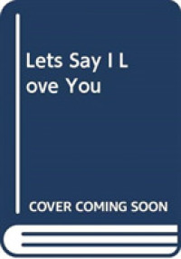 Let's Say I Love You (Baby's First Language Book) （Board Book）