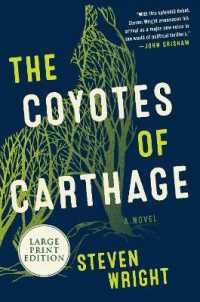 The Coyotes of Carthage （Large Print）