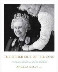 The Other Side of the Coin : The Queen, the Dresser and the Wardrobe