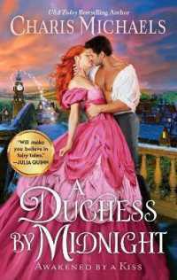 A Duchess by Midnight (Awakened by a Kiss)