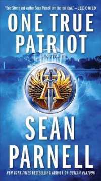 One True Patriot : A Novel (Eric Steele)