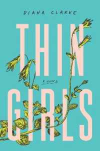 Thin Girls : A Novel -- Hardback (English Language Edition)
