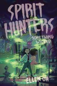 Spirit Hunters #3: Something Wicked (Spirit Hunters)