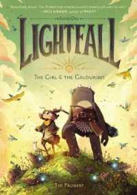 Lightfall: the Girl & the Galdurian : A Graphic Novel (Lightfall)