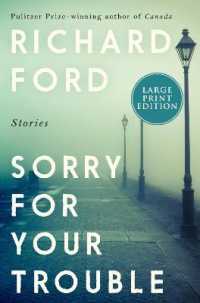 Sorry for Your Trouble （Large Print）