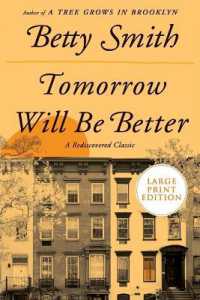 Tomorrow Will Be Better （Large Print）