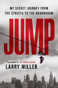 Jump : My Secret Journey from the Streets to the Boardroom