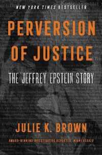 Perversion of Justice : The Jeffrey Epstein Story -- Hardback (English Language Edition)