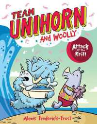 Team Unihorn and Woolly #1: Attack of the Krill : A Graphic Novel (Team Unihorn and Woolly)