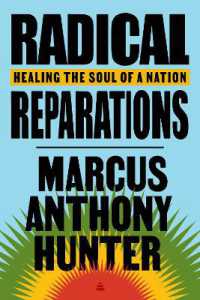 Radical Reparations : Healing the Soul of a Nation