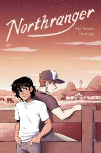 Northranger : A Modern Graphic Novel Retelling of Jane Austen's Northanger Abbey