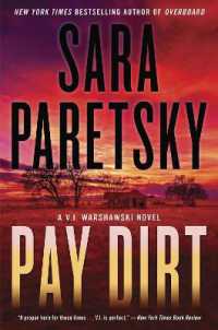 Pay Dirt : A V.I. Warshawski Novel (V.I. Warshawski Novels)