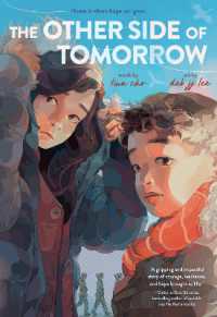 The Other Side of Tomorrow : A Graphic Novel
