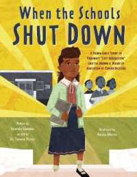 When the Schools Shut Down : A Young Girl's Story of Virginia's 'Lost Generation' and the Brown V. Board of Education of Topeka Decision