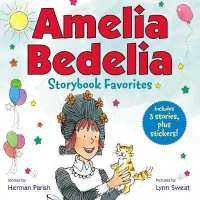 Amelia Bedelia Storybook Favorites #2 (Amelia Bedelia)