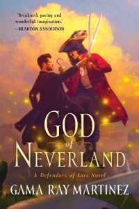 God of Neverland : A Defenders of Lore Novel (Defenders of Lore)
