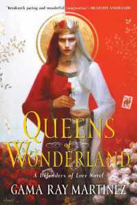 Queens of Wonderland : A Novel (Defenders of Lore)