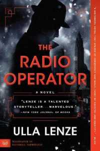 The Radio Operator : A Novel