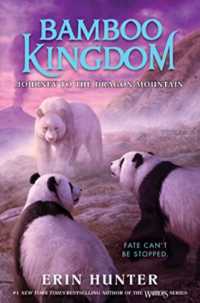 Bamboo Kingdom #3: Journey to the Dragon Mountain (Bamboo Kingdom)