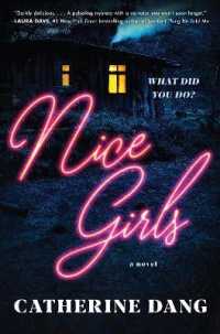 Nice Girls : A Novel