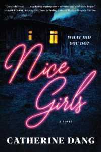 Nice Girls : A Novel