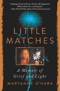Little Matches : A Memoir of Grief and Light