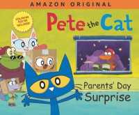 Pete the Cat Parents' Day Surprise : A Father's Day Gift Book from Kids (Pete the Cat)