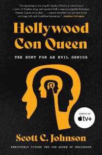 Hollywood Con Queen : The Hunt for an Evil Genius