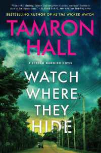 Watch Where They Hide : A Jordan Manning Novel (Jordan Manning)