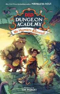 Dungeons & Dragons: Dungeon Academy: No Humans Allowed! (Dungeons & Dragons: Dungeon Academy)