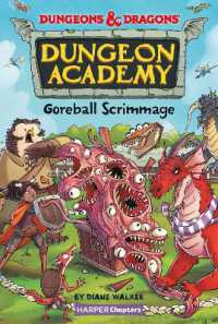 Dungeons & Dragons: Goreball Scrimmage (Dungeons & Dragons)