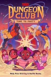 Dungeons & Dragons: Dungeon Club: Time to Party (Dungeons & Dragons: Dungeon Club)