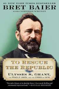 To Rescue the Republic : Ulysses S. Grant, the Fragile Union, and the Crisis of 1876