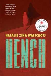 Hench : A Novel -- Paperback (English Language Edition)