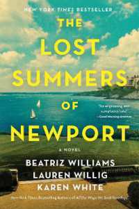The Lost Summers of Newport : A Novel