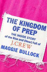 J.Crewの盛衰からみるアメリカ小売業の変化<br>The Kingdom of Prep : The inside Story of the Rise and (Near) Fall of J.Crew