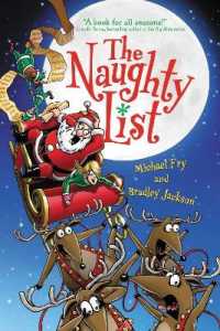 The Naughty List : A Christmas Holiday Book for Kids