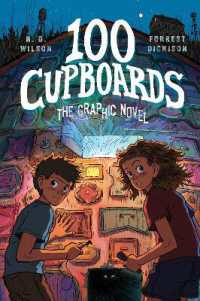 100 Cupboards : The Graphic Novel
